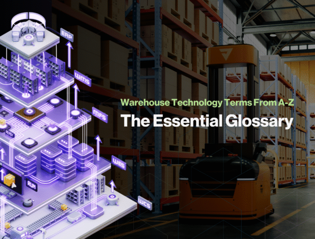 Graphic showing title "Warehouse Technology Terms A-Z" with automated forklift in background and warehouse technology stack pyramid in foreground